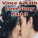 Vince and Kath Love Story Pt.3 APK
