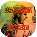 Scream In Dignity ChesterChaz Pro Lite APK