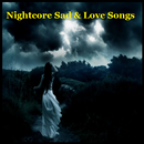 APK Nightcore Sad & Love Songs