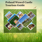 Poland Wawel Castle Tourism Guide icône