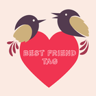 Best Friend Tag Questions icono