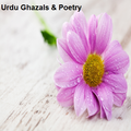 Urdu Ghazals & Poetry