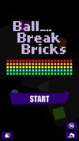 پوستر Ball Break Bricks