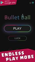 Bullet Ball poster