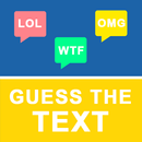 Guess The Text Trivia Game APK