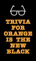 Trivia Orange Is The New Black Affiche