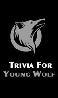 Trivia For Young Wolf Affiche