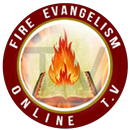 Fire Evangelism TV APK