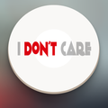 I Don't Care Button