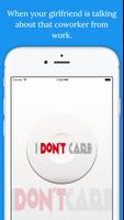 I Don't Care Button 스크린샷 2