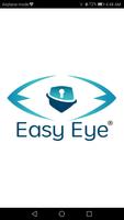 Easy Eye Affiche