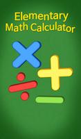 Elementary Math Calculator poster
