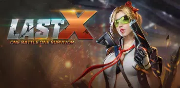 Last X:  One Battleground One Survivor