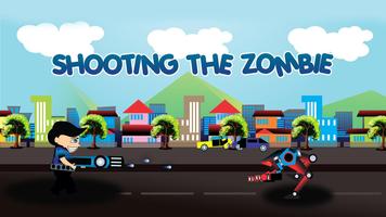Shooting The Zombie -Shoot the Enemy and kill war Plakat