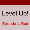 Level Up 1: Red APK