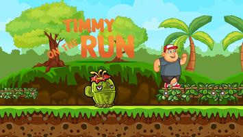 Timmy on The Run by JJ Playz poster