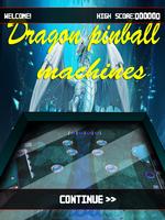 Dragon Pinball Machines โปสเตอร์