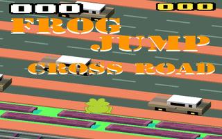 Frog jump cross road plakat