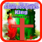 Bible Srory : Saul Becomes King icône
