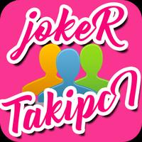 Joker Takipçi - Takipçi Kazan تصوير الشاشة 3