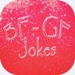 Jokes: BF - GF