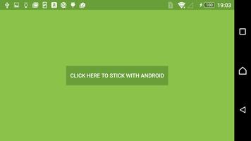 برنامه‌نما Stick with Android عکس از صفحه