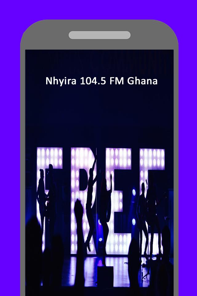 Android ডাউনলোডের জন্য Radio for Nhyira 104.5 FM Station Online Ghana APK