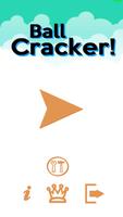 Ball Cracker! Plakat