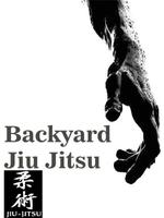 Backyard JiuJitsu الملصق