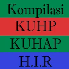 Kompilasi KUHP - KUHAP - HIR