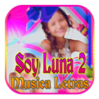 Musica de Soy Luna 2 Nuevo + Reggaeton Top Latina icono