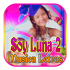 Musica de Soy Luna 2 Nuevo + Reggaeton Top Latina 圖標