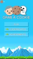 Grab a Cookie poster