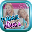 Maggie & Bianca Song Full