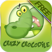 ”Crazy Crocodile