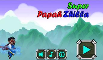 Super Papah Zhilla Game ポスター