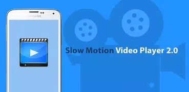 Slow Motion Video Player 2.0