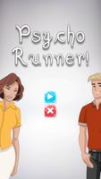 Psycho Runner plakat