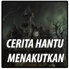 Cerita Hantu Menakutkan أيقونة