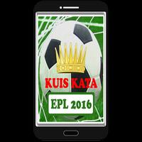 Kuis Kata EPL 2016 پوسٹر