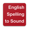 English From Spelling To Sound APK