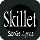 Skillet Lyrics APK