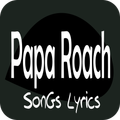 Papa Roach Lyrics