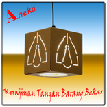 Kerajinan Tangan Barang Bekas