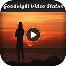 Good Night Video Status APK