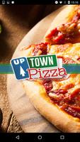 Uptown Pizza Takeaway โปสเตอร์