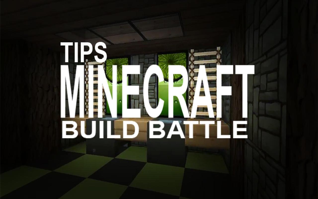 Tips :minecraft Build BATTLE for Android - APK Download Tips :minecraft Build BATTLE for Android - APK Download
