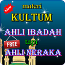 Kultum Ahli  Ibadah Tapi Ahli Neraka APK