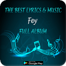 Fey Full Album - Lyrics & Music Mania APK