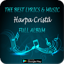 Harpa Crista Full Album - Lyrics & Music Mania APK